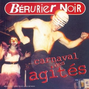 Bérurier Noir / Carnaval Des Agites - CD (Used) - www.Shopthatapp.com