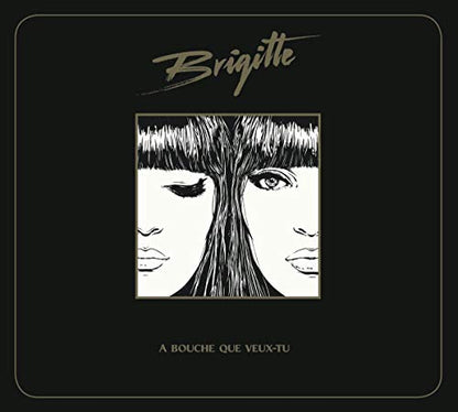 Brigitte / A Bouche Que Veux-Tu - CD - www.Shopthatapp.com