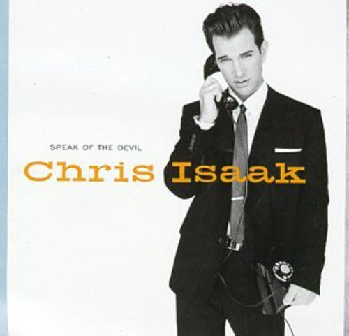Chris Isaak / Speak of the Devil - CD (Used)