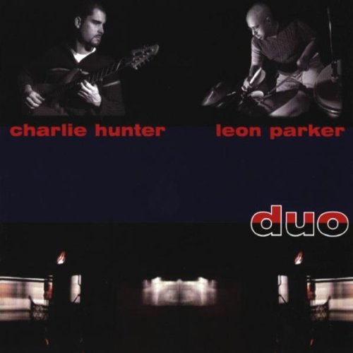 Charlie Hunter and Leon Parker / Duo - CD (Used) - www.Shopthatapp.com