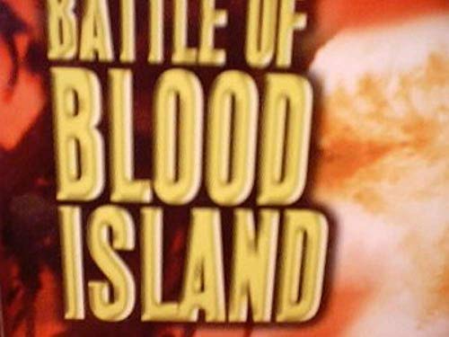 Battle of Blood Island - www.Shopthatapp.com
