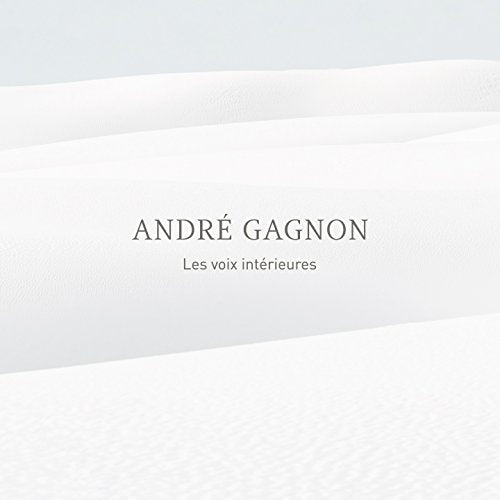 Andre Gagnon / Les Voix Interieures - CD (used)