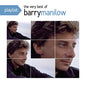 Barry Manilow / Playlist: The Very Best Of Barry Manilow - CD - www.Shopthatapp.com
