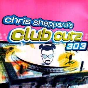 Chris Sheppard's Club Cutz 303