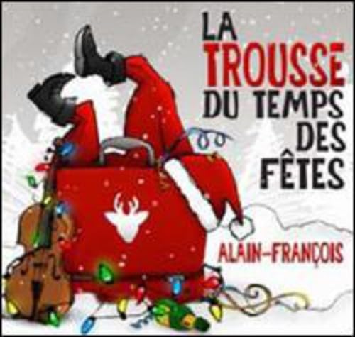 Alain-François / La Trousse Du Temps Des Fêtes - CD - www.Shopthatapp.com