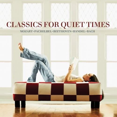 Classics for Quiet Times