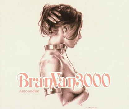 Bran Van 3000 / Astounded - CD (Used) - www.Shopthatapp.com