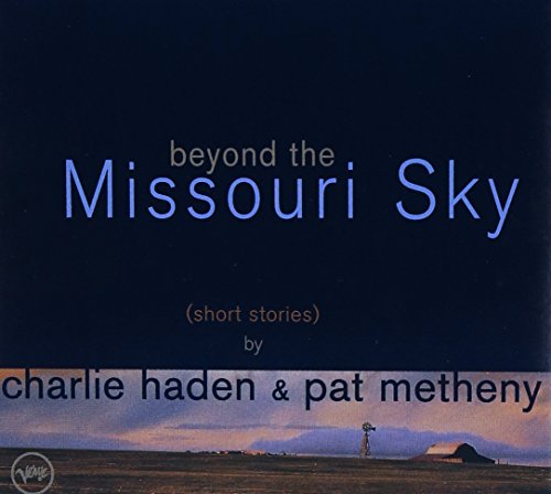 Charlie Haden & Pat Metheny / Beyond The Missouri Sky (Short Stories) - CD (Used) - www.Shopthatapp.com
