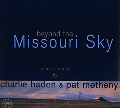 Charlie Haden & Pat Metheny / Beyond The Missouri Sky (Short Stories) - CD (Used) - www.Shopthatapp.com