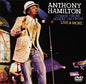 Anthony Hamilton: Comin' From Where I'm From, Live & More - DVD