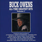 Buck Owens / All-Time Greatest Hits: Volume 1 - CD (Used) - www.Shopthatapp.com
