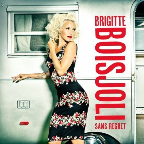 Brigitte Boisjoli / Sans regret - CD (Used) - www.Shopthatapp.com
