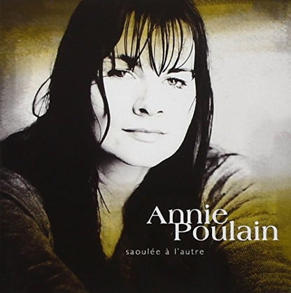 Annie Poulain: saoulée à l'autre