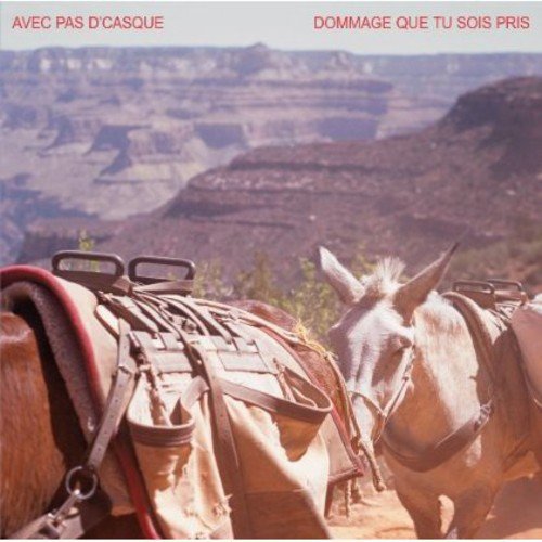 Avec Pas D'Casque / Dommage Que Tu Sois Pris (Ep) - CD (Used) - www.Shopthatapp.com