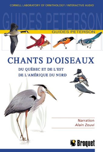 Chants d'oiseaux du Québec et de l'Est de l'Amérique du Nord - www.Shopthatapp.com