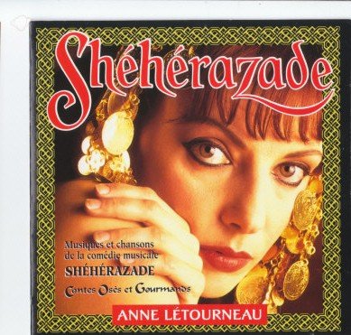 Anne Létourneau / Sheherazad - CD (Used)