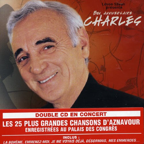 Charles Aznavour / 2004 Bon Anniversaire Charles - CD - www.Shopthatapp.com