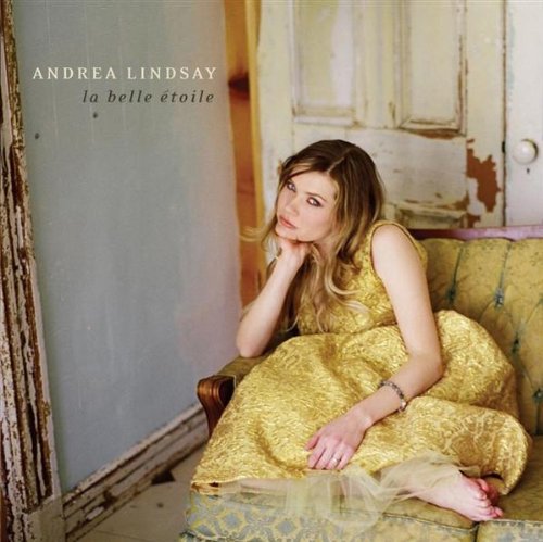 Andrea Lindsay / Belle Etoile - CD (Used)