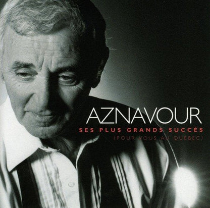 Charles Aznavour / Ses Plus Grands Succès (Pour Vous Au Québec) - CD (Used) - www.Shopthatapp.com
