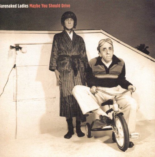 Barenaked Ladies / Maybe You Should Drive - CD (Used) - www.Shopthatapp.com