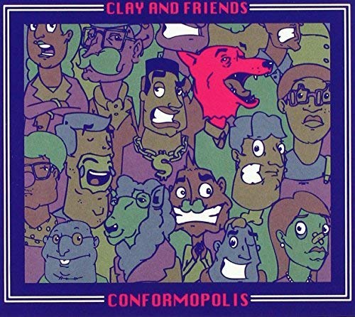 Clay and Friends / Conformopolis - CD - www.Shopthatapp.com