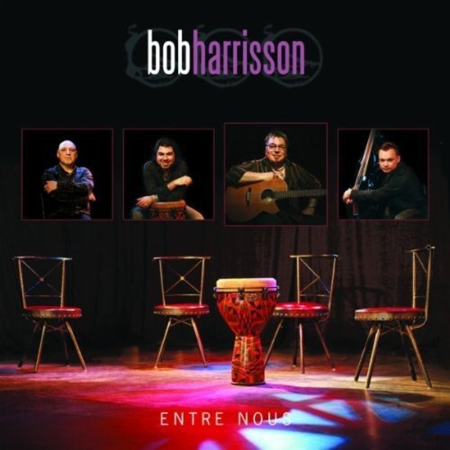 Bob Harrisson / Entre Nous: 50 Ans De Carriere - CD (Used) - www.Shopthatapp.com