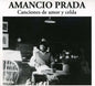 Canciones de Amor Y Celda by Amancio Prada - www.Shopthatapp.com