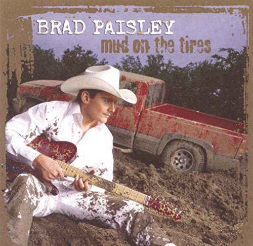 Brad Paisley / Mud On The Tires - CD - www.Shopthatapp.com