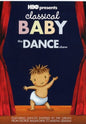 Classical Baby: The Dance Show