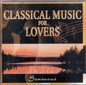 Classical Music for Lovers - Sensuous