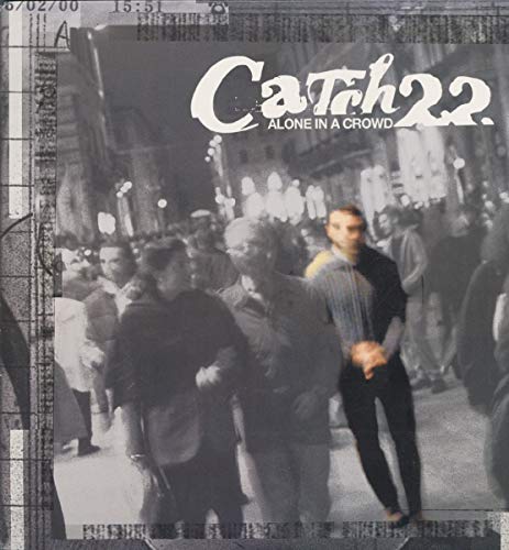 Catch 22 / Alone In A Crowd - CD (Used) - www.Shopthatapp.com