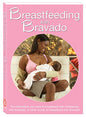 Breastfeeding with Bravado - www.Shopthatapp.com