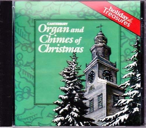 Canterbury Organ And Chimes Of Christmas: Classic Christmas Favorites - www.Shopthatapp.com