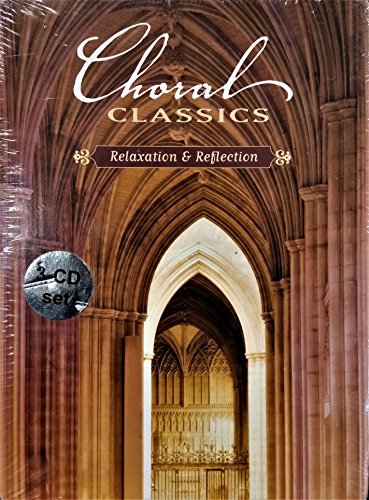Choral Classics: Relaxation and Reflection - www.Shopthatapp.com