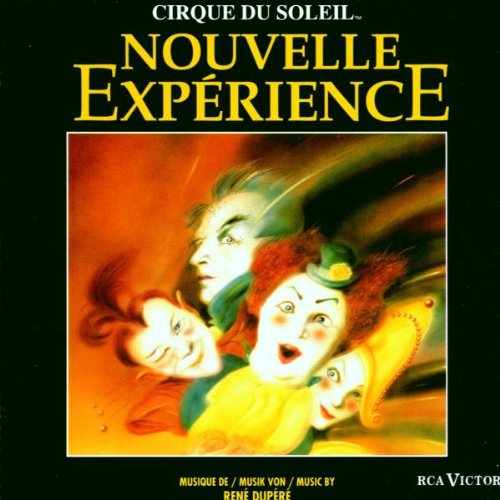 Cirque Du Soleil / Nouvelle Experience - CD