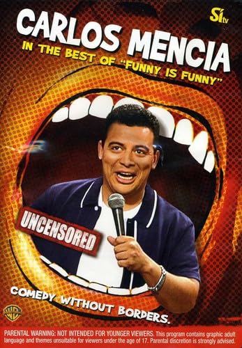 Carlos Mencia in: The Best of Funny is Funny - www.Shopthatapp.com