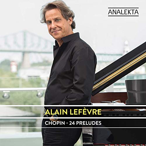 Alain Lefèvre / Chopin : 24 Preludes - CD (Used) - www.Shopthatapp.com