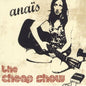 Anaïs / The Cheap Show - CD (Used)