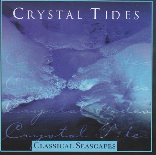 Classical Seascapes: Crystal Tides