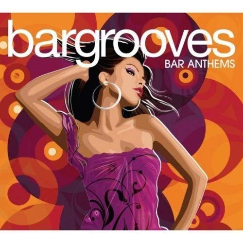 Bargrooves Bar Anthems - www.Shopthatapp.com