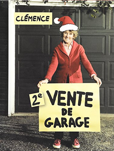 Clémence 2ie vente de Garage