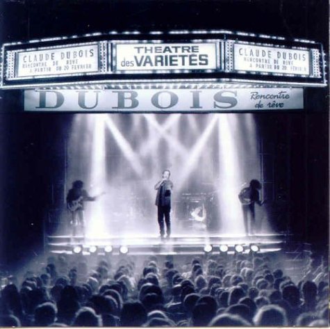 Claude Dubois / Rencontre De Reves Live - CD (Used)