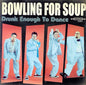 Bowling For Soup / Drunk Enough To Dance - CD (Used) - www.Shopthatapp.com