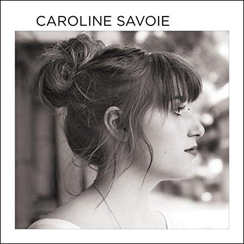 Caroline Savoie / Caroline Savoie - CD - www.Shopthatapp.com