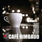 Cafe Rimbaud - www.Shopthatapp.com