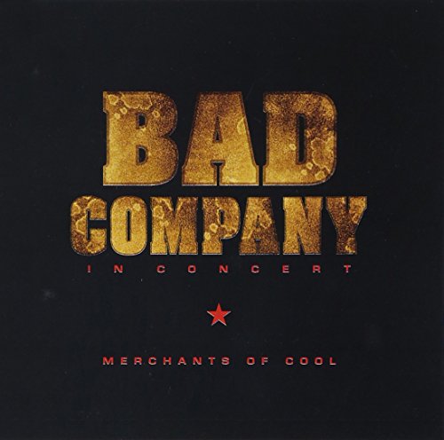 Bad Company / In Concert: Merchants Of Cool - CD - www.Shopthatapp.com