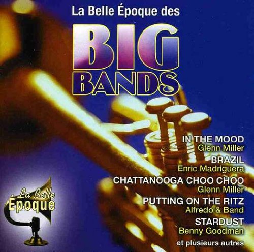 Belle Epoque Des Big Band - www.Shopthatapp.com