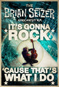 Brian Setzer Orchestra: It's Gonna Rock 'Cause That's What I Do - www.Shopthatapp.com