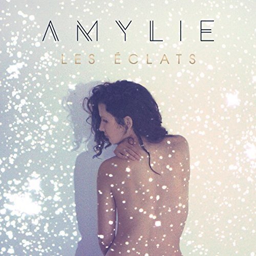 Amylie / Les Eclats - CD