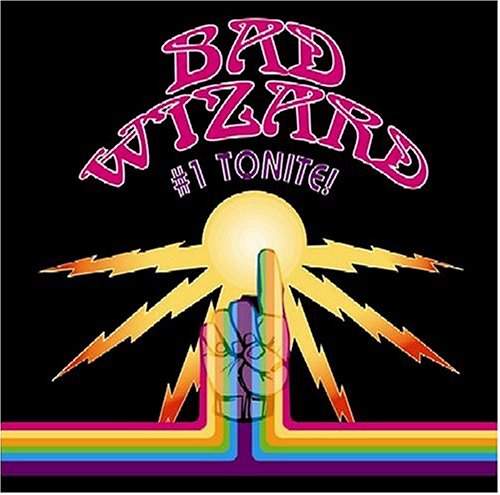 Bad Wizard / #1 Tonite! - CD (Used) - www.Shopthatapp.com